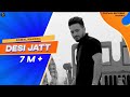 Desi jatt  kamal khaira  official  preet hundal  crown records  punjabi song 2016