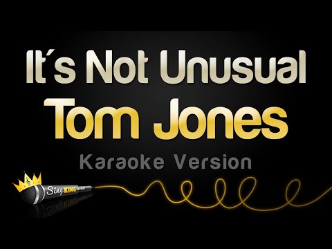 Tom Jones - It's Not Unusual (Karaoke Version)