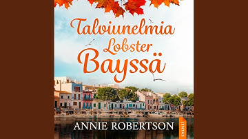 Chapter 177 - Talviunelmia Lobster Bayssä