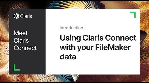 Using Claris Connect with your FileMaker data