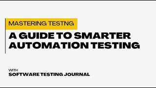 Episode 2: Mastering TestNG: A Guide to Smarter Automation Testing