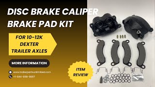 disc brake caliper brake pad kit for 10k-12k dexter trailer axles (one kit per axle) sku# tpu4966