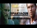 Spartacus&amp;Vikings II Never Surrender [For Zurik 23M]