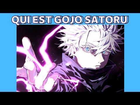 Qui est Gojo Satoru ?