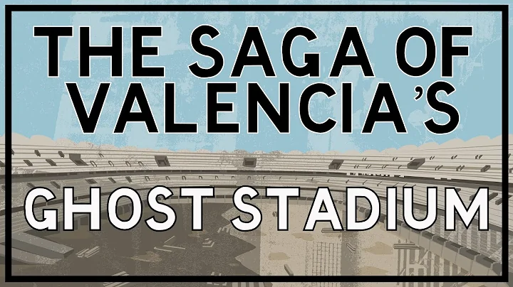 The saga of Valencia's ghost stadium