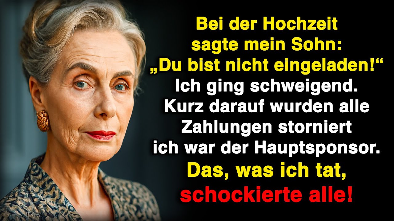 Mein Sohn: „Du bist nicht eingeladen!“ Er wusste nicht, dass ich die Hochzeit zahlte!