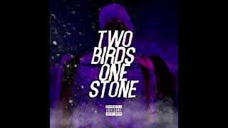 Two Birds, One Stone - KSI (Slowed + Reverb)