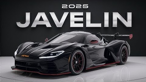 Revolutionary 2025 AMC Javelin: Unleashing the Ultimate Driving Experience!