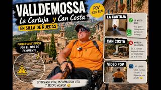Valldemossa accesible: lo bueno, lo difícil y lo que nadie te cuenta