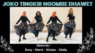 JOKO TINGKIR NGOMBE DHAWET | Choreo Enny D,Stella Lie, Marnyah S & Niken ( INA )