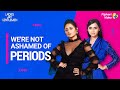 Rashami & Tejasswi on women, society, and periods | Ladies v/s Gentlemen | Flipkart Video​