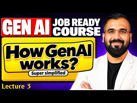 How Generative AI Works? Explained with Examples in Hindi | GenAI Job Ready Course