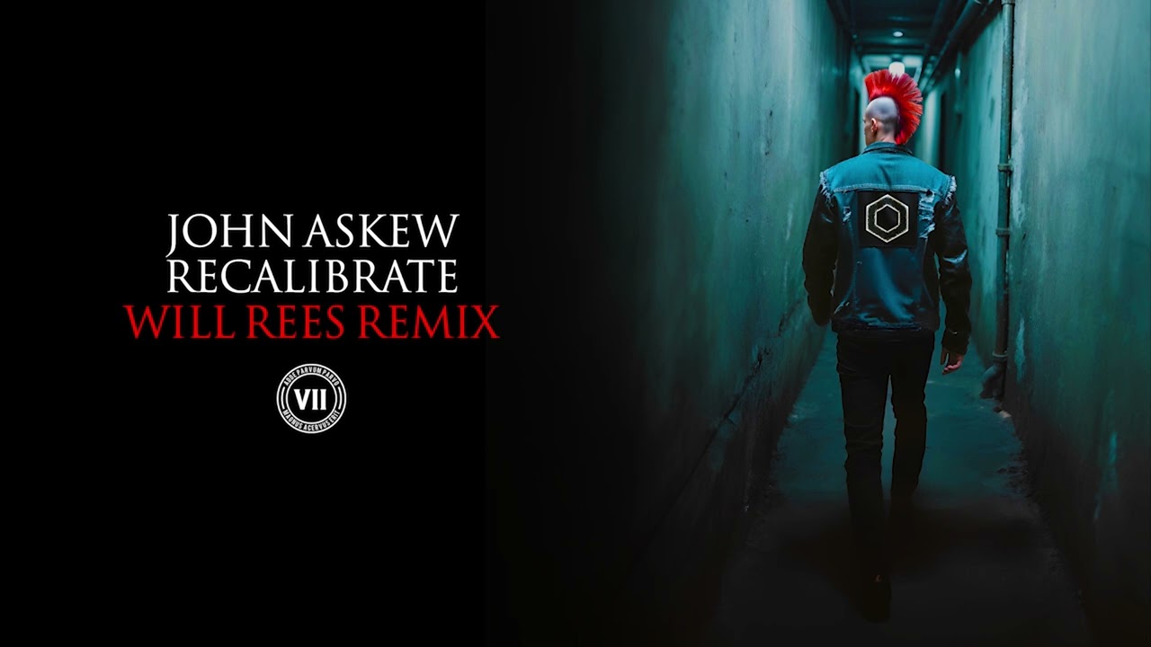 John Askew - Recalibrate (Will Rees Remix)