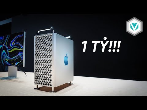 Tại sao Mac Pro 2019 Có Giá 1 TỶ ĐỒNG??