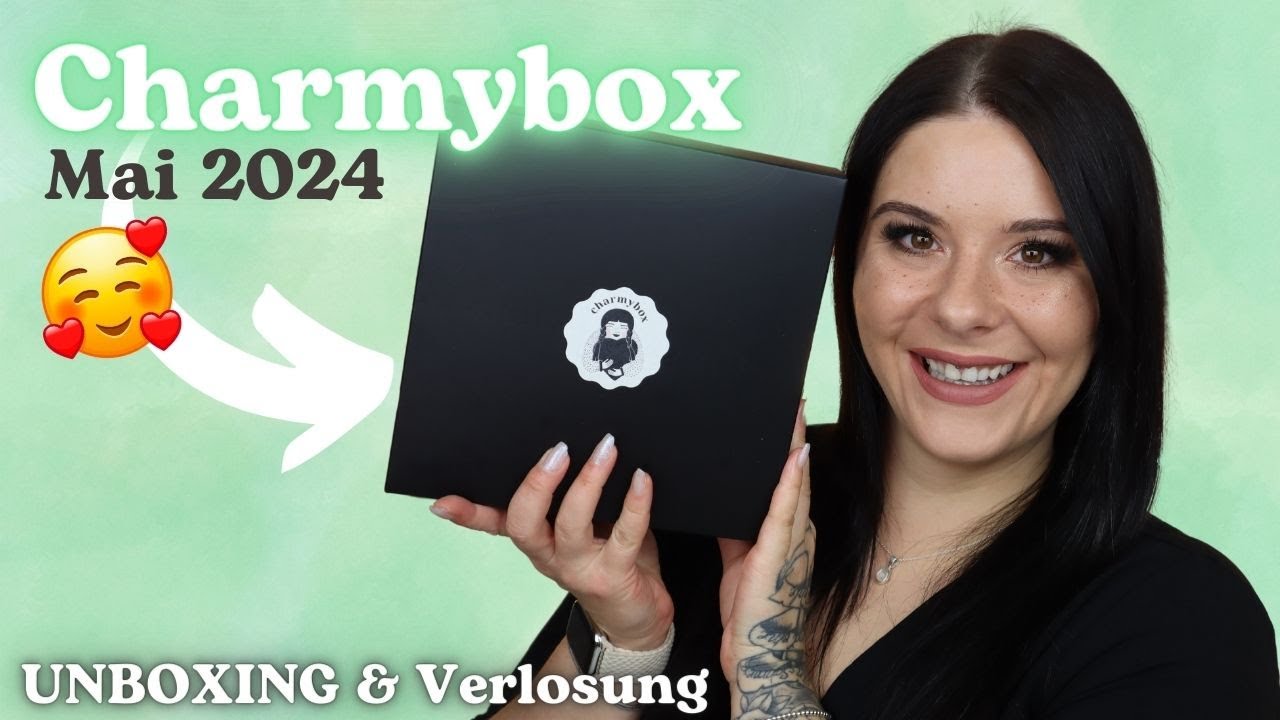 Tolle Naturkosmetik! Charmybox 🩷 Mai 2024 UNBOXING & VERLOSUNG