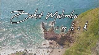 BUKIT MALIMBU LOMBOK #Story wa