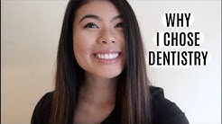 WHY I CHOSE DENTISTRY // LauraSmiles 