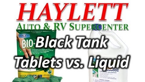 HaylettRV - Black Tank Tablets vs Liquid with Josh the RV Nerd