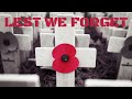 LEST WE FORGET - REMEMBER THEM