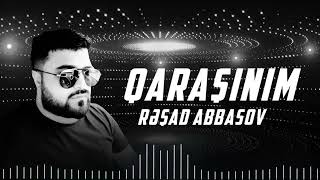 Resad Abbasov - Qarasinim 2023 ( Music) Resimi