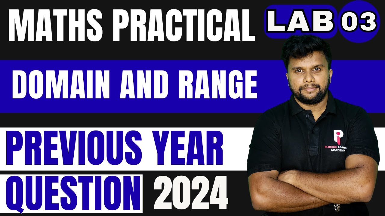 PLUS TWO MATHS LAB EXAMINATION 2026 | LAB 3 - DOMAIN AND RANGE | PYQ 2024 |