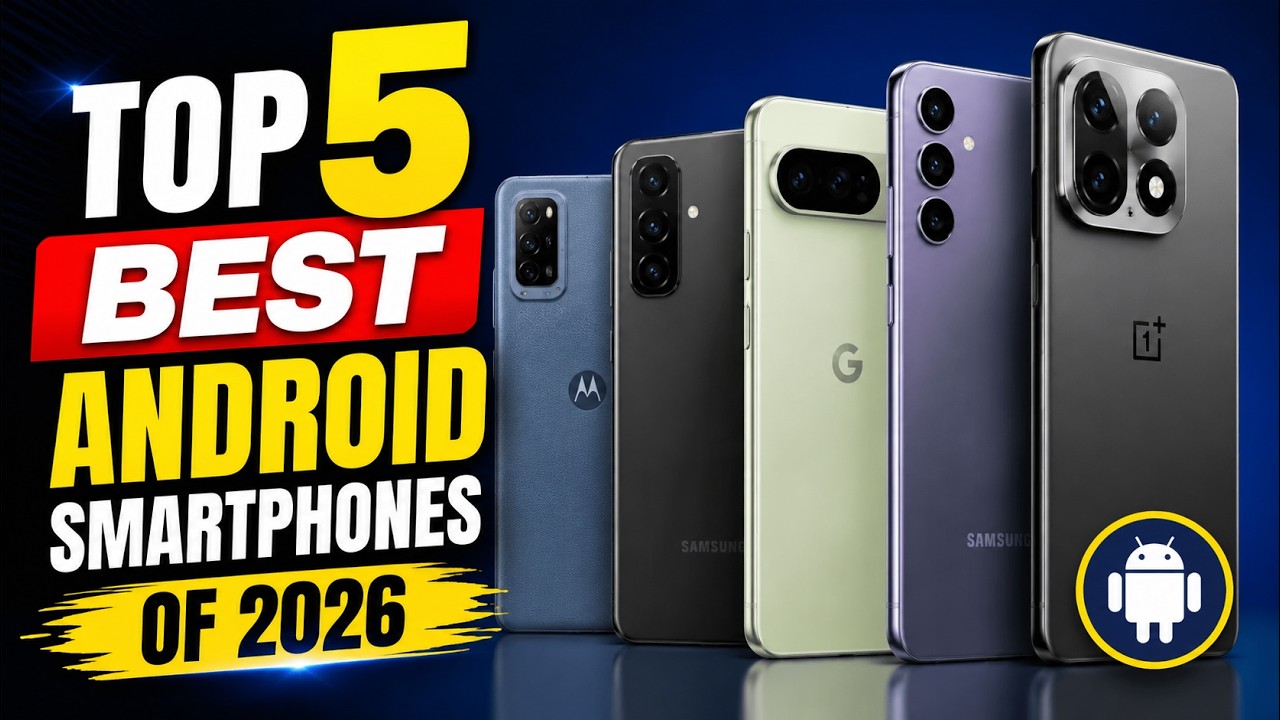 Top 5 Best Smartphones Of 2026 - YouTube