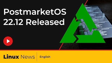 PostmarketOS 22.12 Has Been Released - A Linux Distribution For Phones | Linux News with Sab GFX