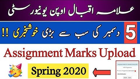 AIOU Assignment Marks Upload Spring 2020 || AIOU Information 2020 || AIOU Updates