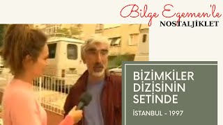 Bizimkiler Dizisini Hatırlayanlar Parmak Kaldırsın