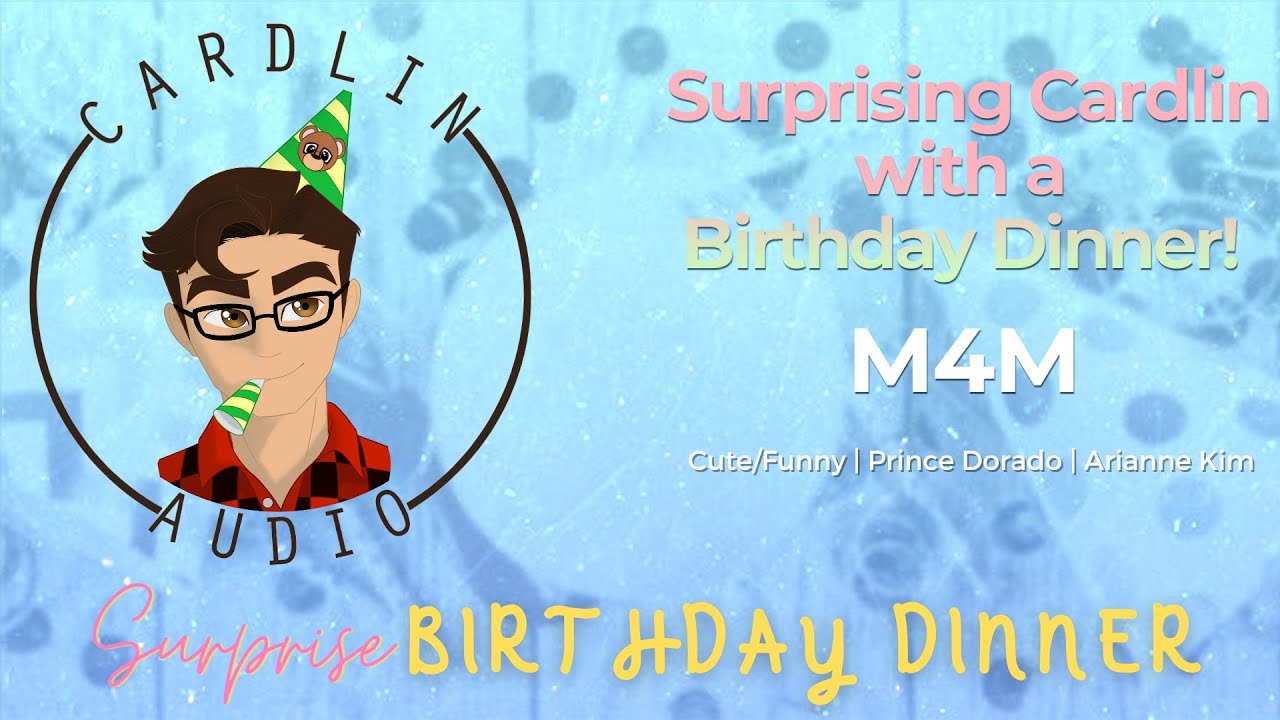 ASMR Voice: Сюрприз на день рождения [M4M] [Удивляем Кардлина праздничным ужином!] [Мило/смешно]