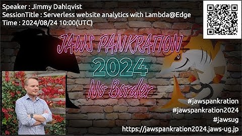 JAWS PANKRATION 2024 TT-23 Serverless website analytics with Lambda@Edge