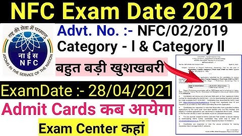 NFC Exam Date 2021 | NFC category-I exam date | NFC category-II exam date | chemical plant operator