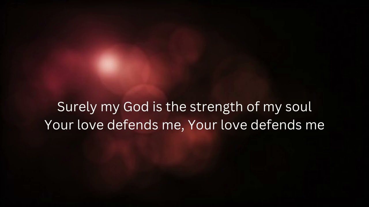 Your Love Defends Me by Matt Maher Instrumental with lyrics 