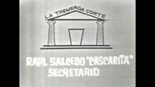 Debut de &quot;Cascarita&quot; en la tremenda corte.