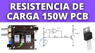 RESISTENCIA de Carga ELECTRÓNICA 150W DIY!! | Parte 2 | Ensamble y Pruebas