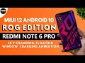 [ANDROID 10] Redmi Note 6 Pro ROG EDITION MIUI 12 ROM | New Always on Display, New Gallery & More