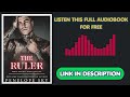 The Ruler by Penelope Sky Full Audiobook Free