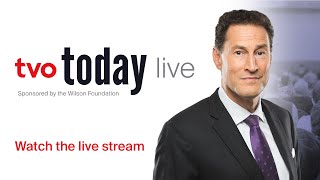 TVO Today Live: Is Protest the Future of Democracy?