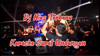 Dj Nias Terbaru Karaoke Surat Undangan