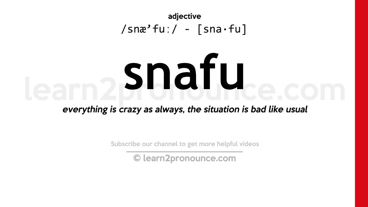 Synonym of the Day - snafu