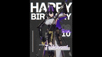 🎂Happy Arrival Day, Tsukuyomi!