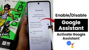 Enable/Disable Google Assistant In Infinix Hot 40 Pro | Activate Google Assistant