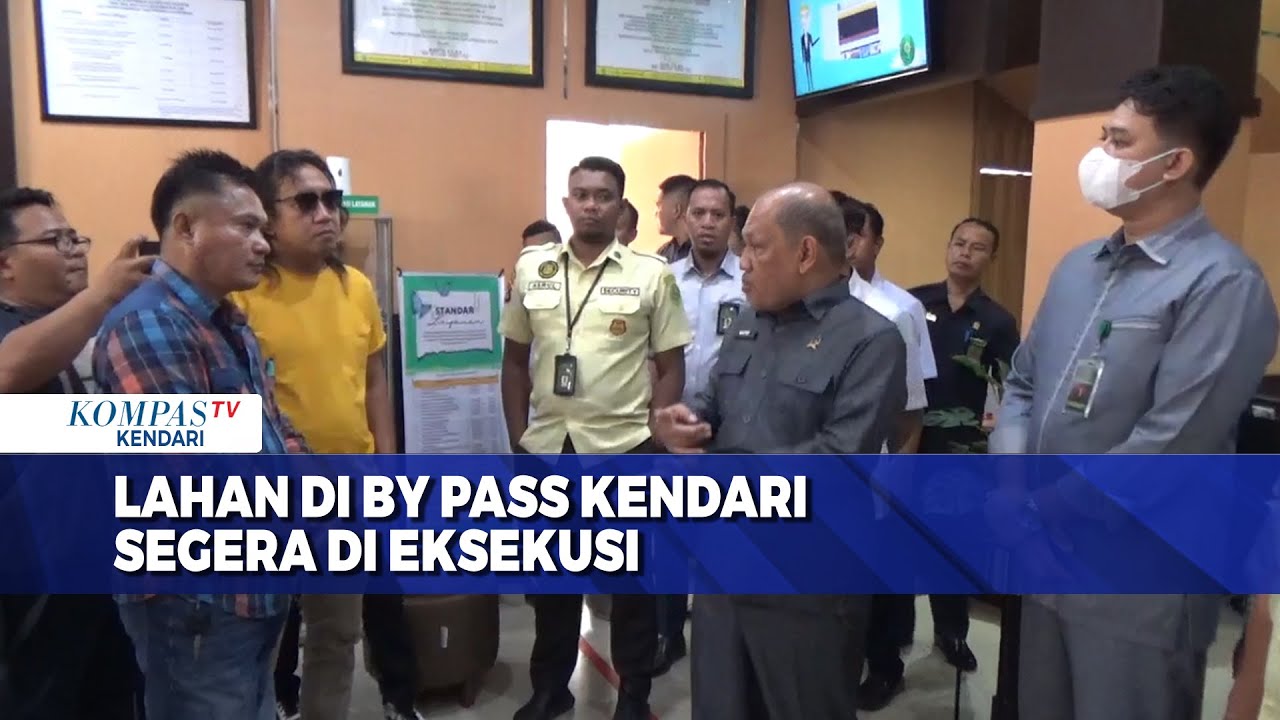 Lahan di By Pass Kendari Segera di Eksekusi