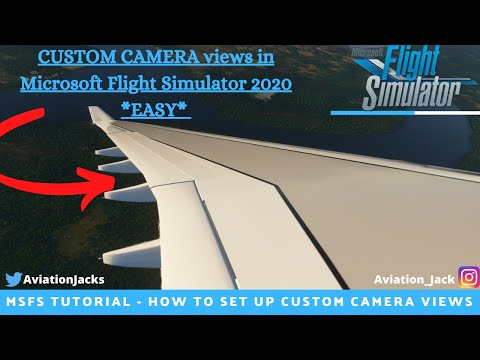 How to Set Up CUSTOM CAMERA WING views in Microsoft Flight Simulator 2020 *EASY*