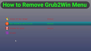 How to Remove Grub2win from Windows  | Remove Grub Bootloder | How to Uninstall Grub Bootloder