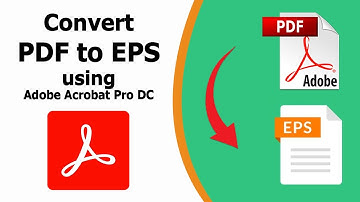 How to convert PDF to EPS using Adobe Acrobat Pro DC