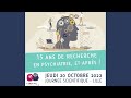 Journe scientifique 15 ans de recherche en psychiatrie et aprs  prsentation ali2p et clture