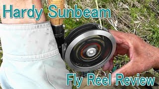 Hardy Sunbeam Fly Reel Review