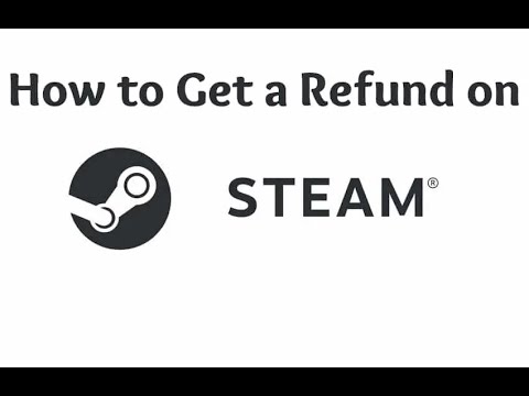How to get refund from Steam - YouTube