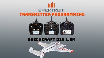 E-flite Beechcraft D18 Spektrum Transmitter Programming Guide